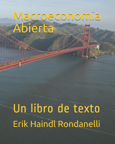 Libro: Macroeconomia Abierta: Un Libro De Texto (spanish Edi