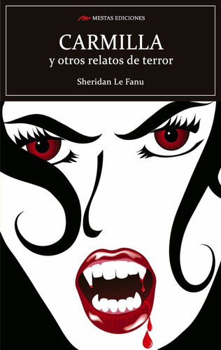 Libro Carmilla Y Otros Relatos De Terror - Le Fanu, Sheri...