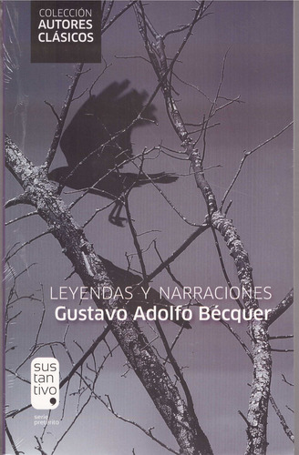 Leyendas Y Narraciones - Becquer, Gustavo Adolfo