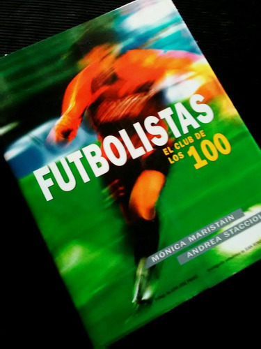 Futbolistas El Club De Los 100 