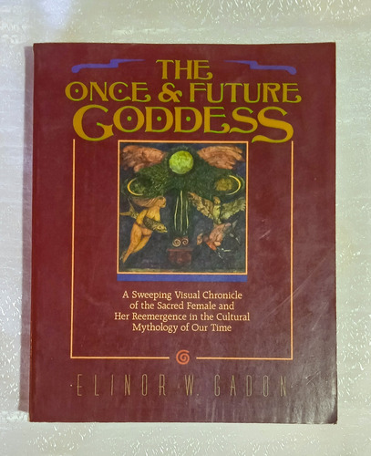 The Once & Future Goddes. Firmado Por Pr. Humberto Maturana.