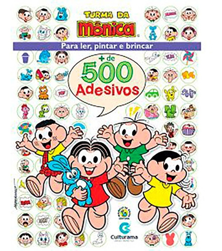 Livro 500 Adesivos E Atividades Da Turma Da Mônica Culturama