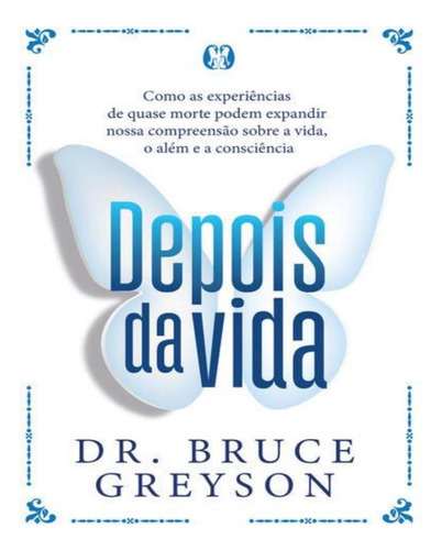 Depois Da Vida: Depois Da Vida, De Greyson, Bruce. Cdg Citadel Editora, Capa Mole, Edição 1 Em Português, 2023