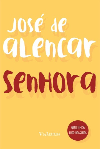 Livro Senhora - José De Alencar