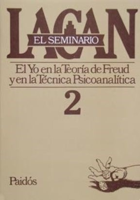 Seminario 2 El Yo En La Teoria De Freud Y En La Tecnica (se