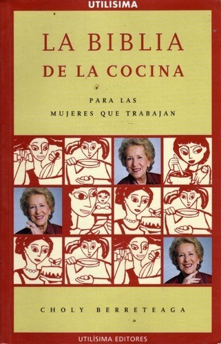 La Biblia De La Cocina / Choly Berreteaga / Enviamos