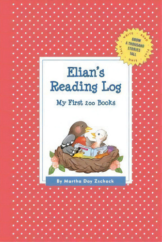 Elian's Reading Log: My First 200 Books (gatst), De Martha Day Zschock. Editorial Commonwealth Editions, Tapa Blanda En Inglés