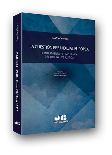 Libro La Cuestiã³n Prejudicial Europea