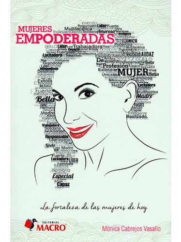 Mujeres Empoderadas, De Cabrejos Monica. Editorial Macro, Tapa Blanda, Edición 1 En Español, 2015