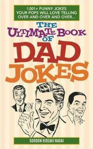 Libro The Ultimate Book Of Dad Jokes: 1,001+ Punny Jokes Y