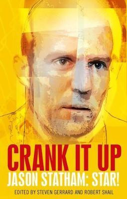 Libro Crank It Up : Jason Statham: Star! - Steven Gerrard