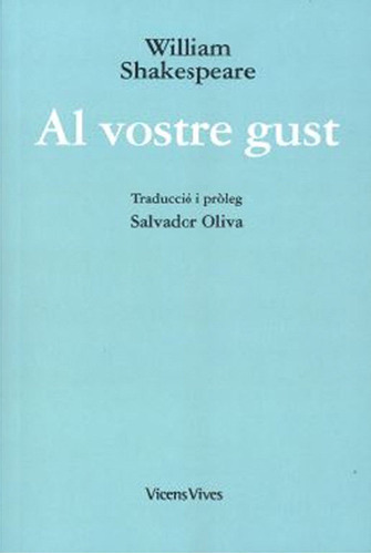 Al Vostre Gust (ed. Rustica) (libro Original)