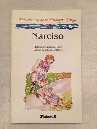 Narciso. Graciela Montes. Página 12