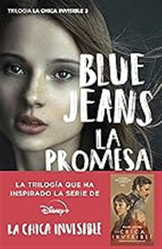 La Promesa De Julia: Trilogía La Chica Invisible 3 (bestsell