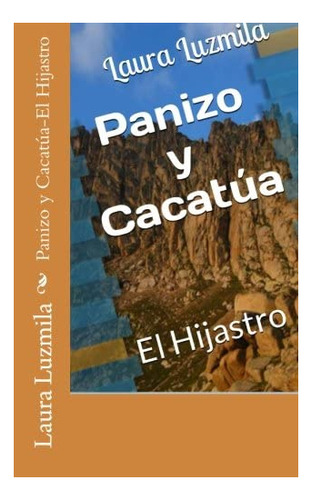 Libro: Panizo Y Cacatúa-el Hijastro (edición En Español)