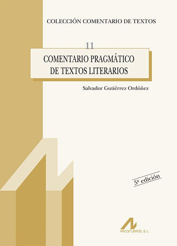 Comentario Pragmatico Textos Literarios (11) - Gutierrez ...