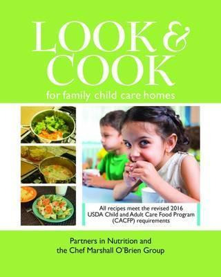 Libro Look & Cook For Family Child Care Homes - Partners ...