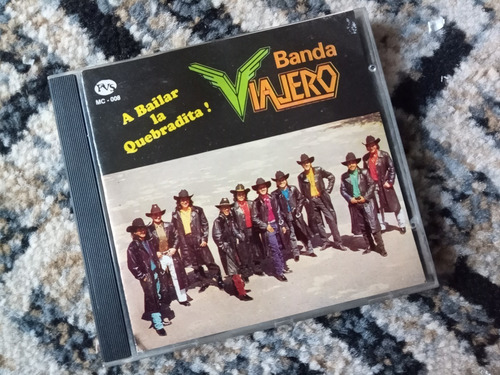 Banda Viajero Cd A Bailar La Quebradita Pvs