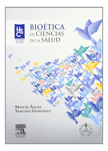 Bioetica En Ciencias De La Salud Contenido En Linea Adiciona