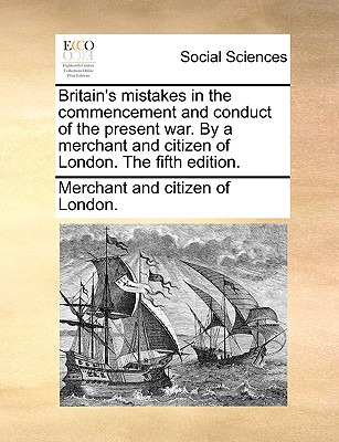 Libro Britain's Mistakes In The Commencement And Conduct ...