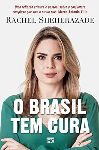 Libro O Brasil Tem Cura De Rachel Sheherazade Mundo Cristao