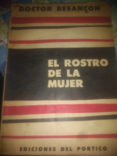 Libro El Rostro De La Mujer Doctor Besancon 