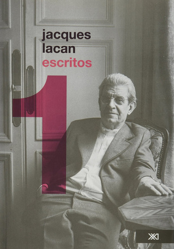 Escritos Vol 1 - Jacques Lacan