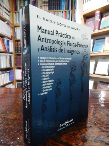Soto Alcázar Manual Practico De Antropología Física -forense