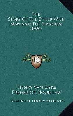 Libro The Story Of The Other Wise Man And The Mansion (19...