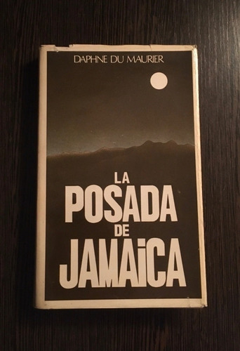 La Posada De Jamaica - Daphne Du Maurier - Novela - C Lector