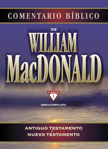 Comentario Biblico De William Macdonald