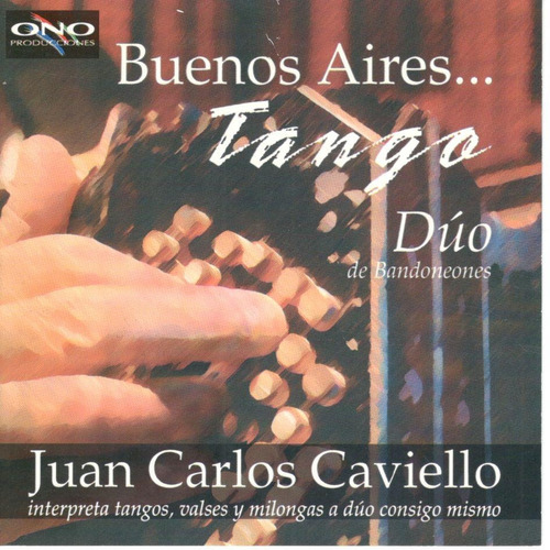 Cd Juan Carlos Caviello - Buenos Aires... Tango