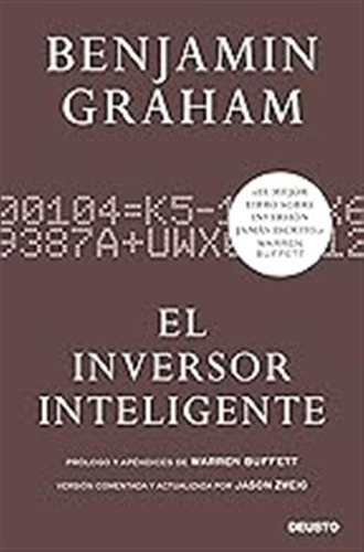 El Inversor Inteligente (deusto) / Benjamin Graham