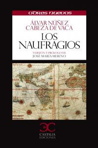 Los Naufragios ( Libro Original )