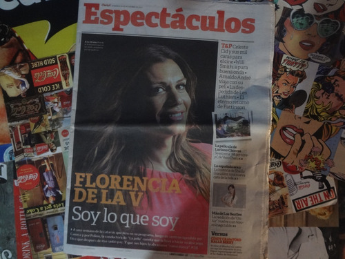 Clarin Espectaculos 2013 Florencia De La V Soy Lo Que Soy