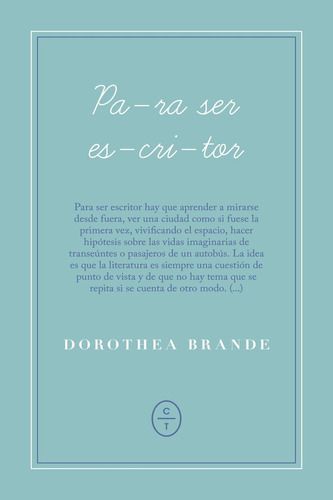 Libro Para Ser Escritor - Dorothea Brande