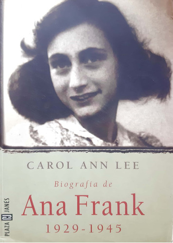 Biografía De Ana Frank Carol Ann Lee Plaza &janes Usado # 