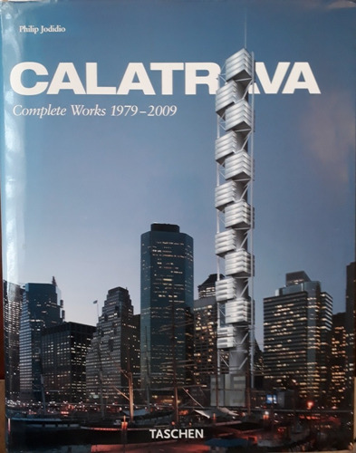 Calatrava, Obra Completa 1979-2009, Taschen