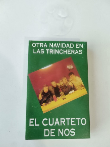 El Cuarteto De Nos Otra Navidad En Las Trincheras Casete 1ed