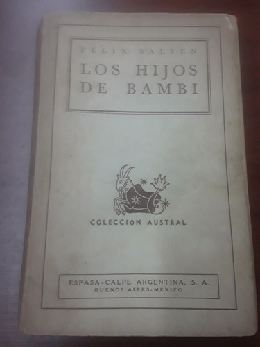 Felix Salten - Los Hijos De Bambi - Espasa Calpe 