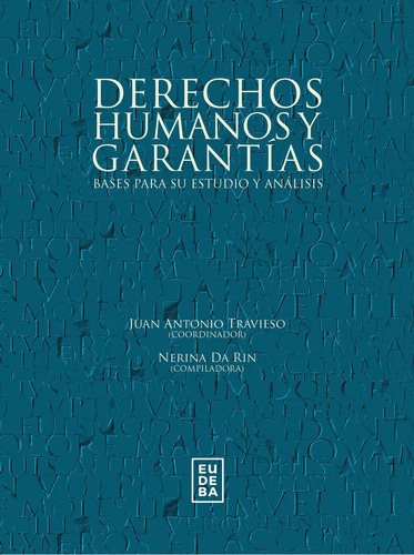 Derechos Humanos Y Garantías - Eduardo Ángel Russo