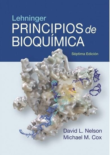 Principios Bioquimica 7ºed Lehninger - Nelson, David L.