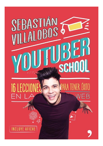 Libro Guía Para Aprender Youtube Y Tener Éxito En La Web