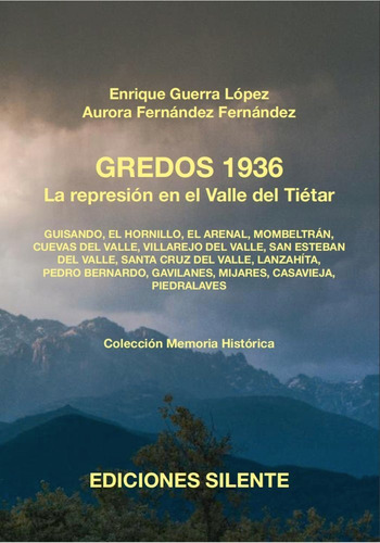 Libro Gredos 1936. La Represion En El Valle Del Tietar - ...