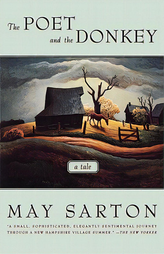 The Poet And The Donkey, De Sarton, May. Editorial W W Norton & Co, Tapa Blanda En Inglés
