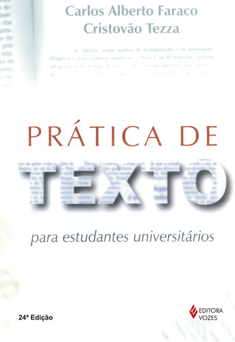 Livro Prática De Texto Para Estudantes Universitários