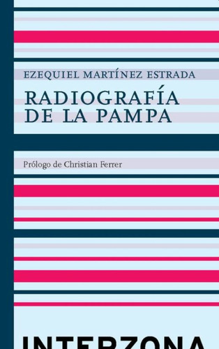 Libro Radiografía De La Pampa / Pd. Dku