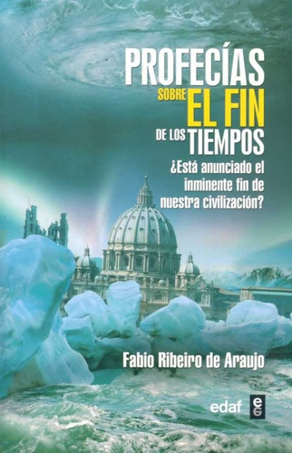 Profecias Sobre El Fin De Los Tiempos / Ribeiro (envíos)