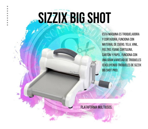 Máquina Sizzix 