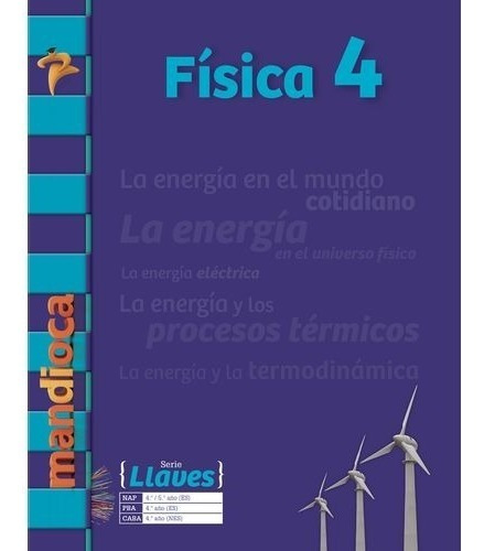 Imagen 1 de 1 de Física 4 - Llaves - Mandioca
